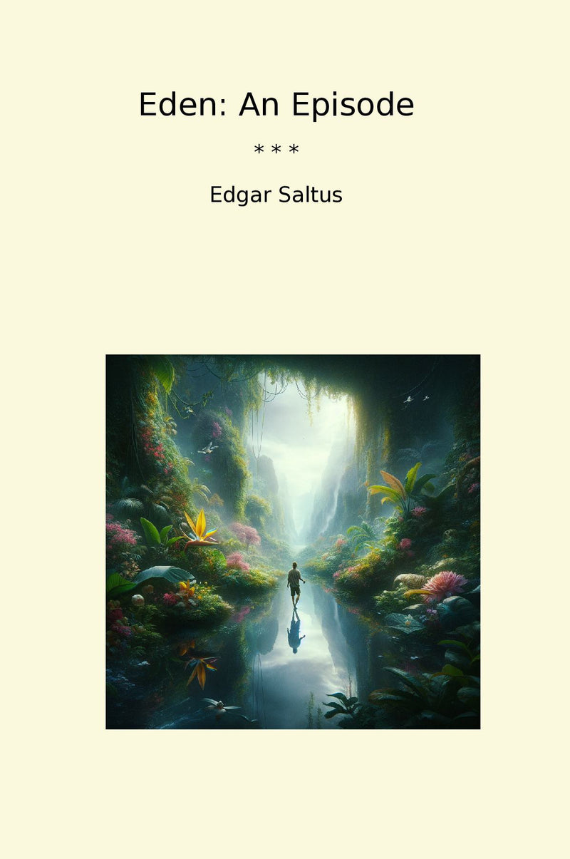 Eden: An Episode