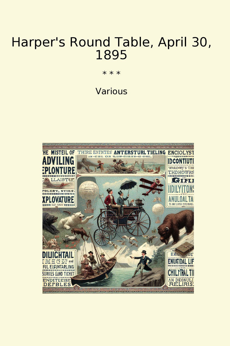 Harper's Round Table, April 30, 1895
