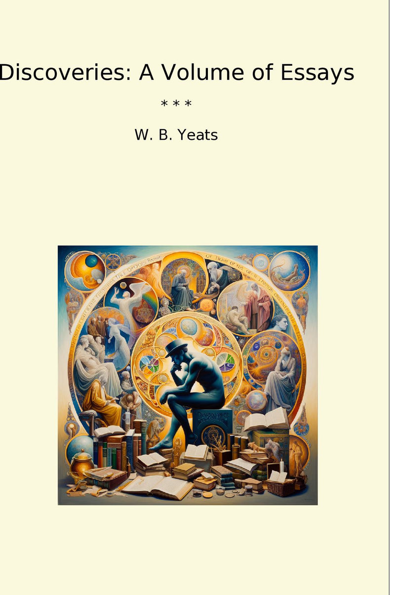 Discoveries: A Volume of Essays
