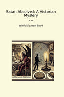 Satan Absolved: A Victorian Mystery