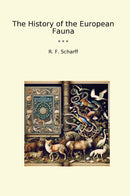 The History of the European Fauna