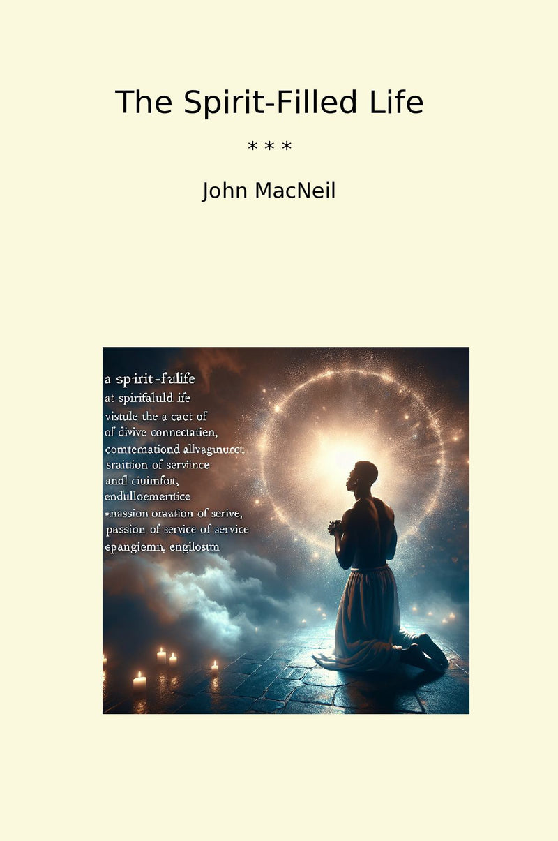 The Spirit-Filled Life