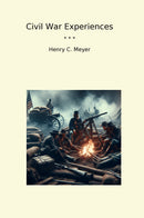 Civil War Experiences