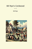 Bill Nye's Cordwood