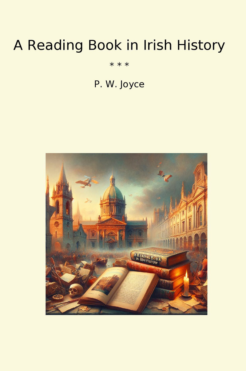 A Reading Book in Irish History