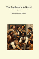 The Bachelors: A Novel
