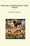 Mammals of Northwestern South Dakota