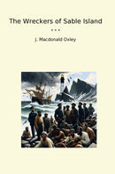 The Wreckers of Sable Island