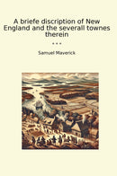 A briefe discription of New England and the severall townes therein