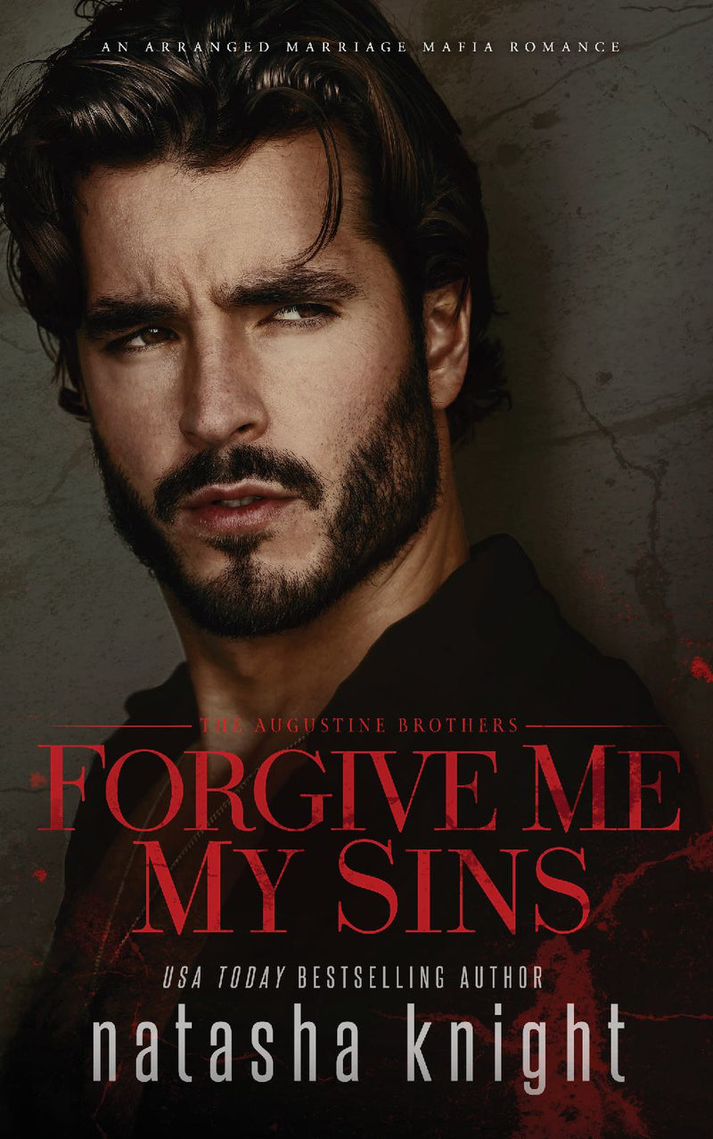 Forgive Me My Sins