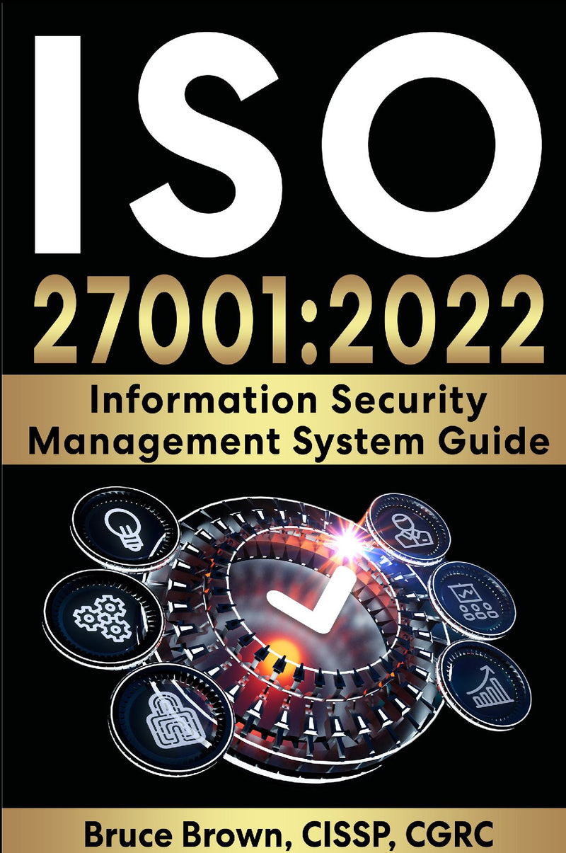 ISO 27001:2022 Information Security Management System Guide