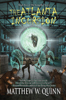 The Atlanta Incursion