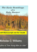 Military Memoires of a Baby Boomer - Marching Through Changing Times