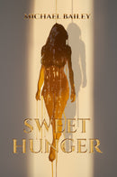 SWEET HUNGER