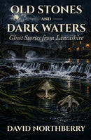 Old Stones and Dark Waters