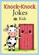Knock-Knock Jokes For Kids
