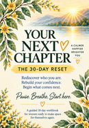 Your Next Chapter – The 30-Day Reset