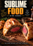 Sublime Food By Kirk Kooks