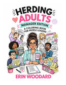 Herding Adults: Manager Edition