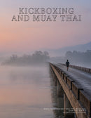 Coffee Table Book of: Kickboxing and Muay Thai (Hardcover)
