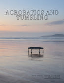 Coffee Table Book of: Acrobatics and Tumbling (Paperback)
