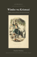 A Christmas Carol in Swahili (Wimbo wa Krismasi kwa Kiswahili)
