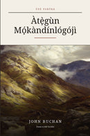 The Thirty-Nine Steps in Yoruba (Àtẹ̀gùn Mọ́kàndínlógójì ní èdè Yorùbá)