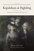 Pride and Prejudice in Tagalog (Kapalaluan at Pagkiling sa Tagalog)