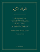 The Quran in French and Arabic, Side by Side: Le Saint Coran (Hardcover)