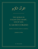 The Quran in Italian and Arabic, Side by Side: Il Sacro Corano (Hardcover) - Arabo e Italiano Fianco a Fianco