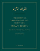 The Quran in Swahili and Arabic, Side by Side: Kurani Tukufu (Hardcover) - Kiarabu na Kiswahili bega kwa bega