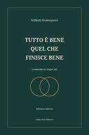 Tutto è bene quel che finisce bene