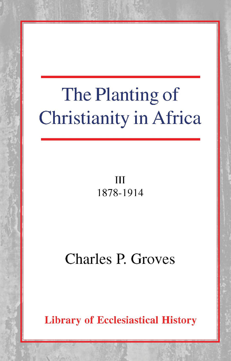 Planting of Christianity in Africa III