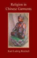 Religion in Chinese Garments