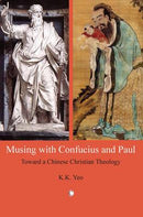 Musing with Confucius and Paul