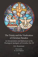 The Trinity and the Vindication of Christian Paradox