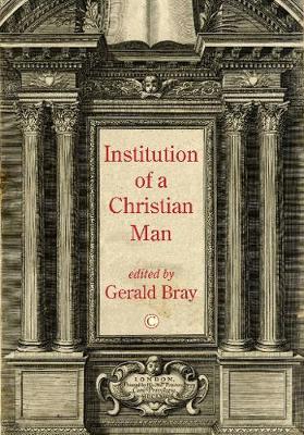 The Institution of a Christian Man