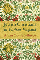 Jewish Christians in Puritan England