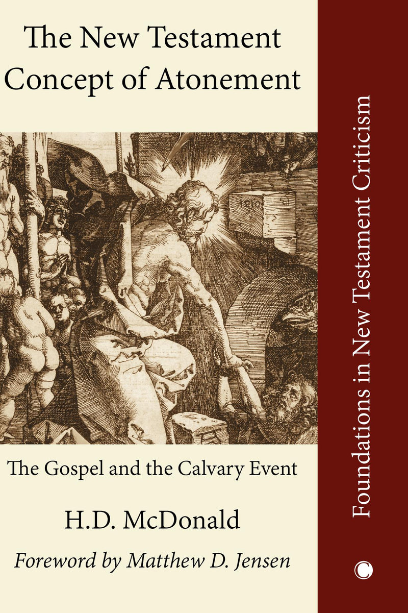 The New Testament Concept of Atonement HB