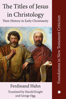 The Titles of Jesus in Christology