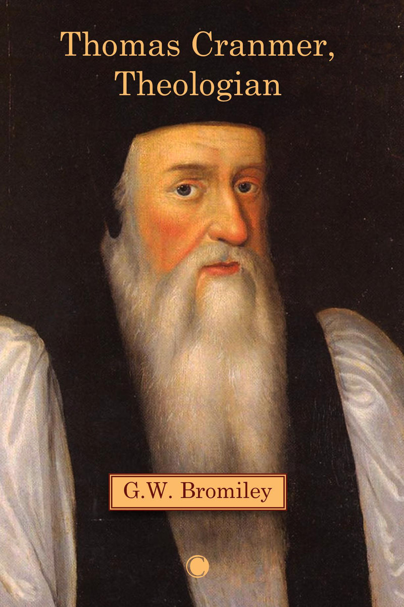 Thomas Cranmer, Theologian HB