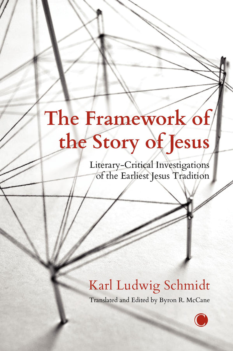 The Framework of the Story of Jesus