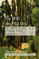To Will and To Do vol. II
