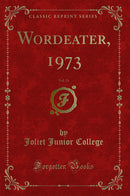 Wordeater, 1973, Vol. 13 (Classic Reprint)