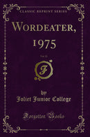 Wordeater, 1975, Vol. 23 (Classic Reprint)