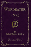 Wordeater, 1973, Vol. 11 (Classic Reprint)