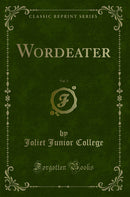 Wordeater, Vol. 3 (Classic Reprint)