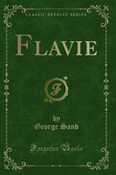 Flavie (Classic Reprint)