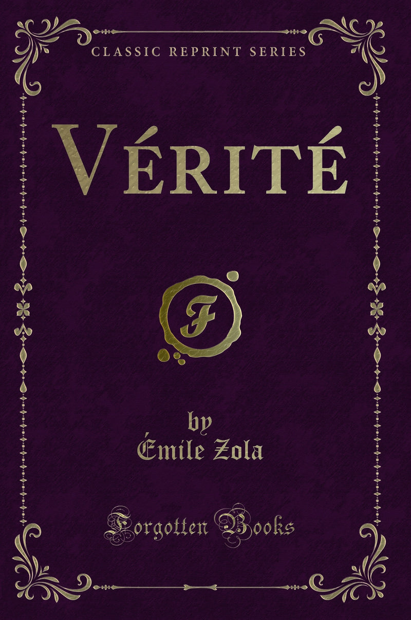 Vérité (Classic Reprint)