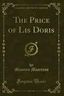 The Price of Lis Doris (Classic Reprint)